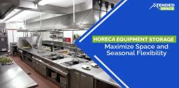 Horeca Equipment Storage: Maximize Space and Seasonal Flexibility