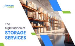 The Significance of Storage Services